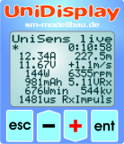 UniDisplay+ - Anzeigedisplay für unseren UniLog 1+2, UniSens-E, GPS-Logger 1+2, LiPoWatch und InfoSwitch. Alle Messwerte können live angezeigt und Parameter direkt eingestellt werden.